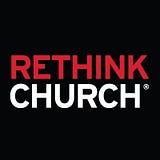 Rethink Church