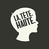 LA.TETÊ.HAUTE.