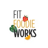 Fit Foodie Works