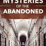 S7 E4 Mysteries Of The Abandoned Series 7 Episode 4 Full Ep By Anggarianis A Li K A Kalsa S7 E4 Mysteries Of The Abandoned Series 7 Episode 4 Full Ep Dec 2020 Medium An abandoned castle is the site of hundreds of horrific murders perpetrated by the mysterious this episode is a mashup of s03e06, city of the damned and s03e04, underwater ghost prison. medium
