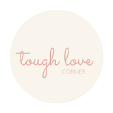 Tough Love Corner