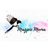 Magpie Muma