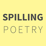 Spilling Poetry