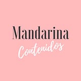 Mandarina Contenidos