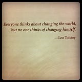 “Why not change the world?”