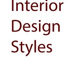 All about Interior Design Styles