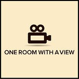 One Room With A View