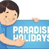 Paradise Holidays