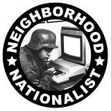 Neighborhood Nationalist