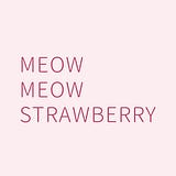 Meow Meow Strawberry