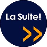 La Suite !