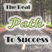 The Real Path to Success