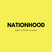 Nationhood & Other Scams
