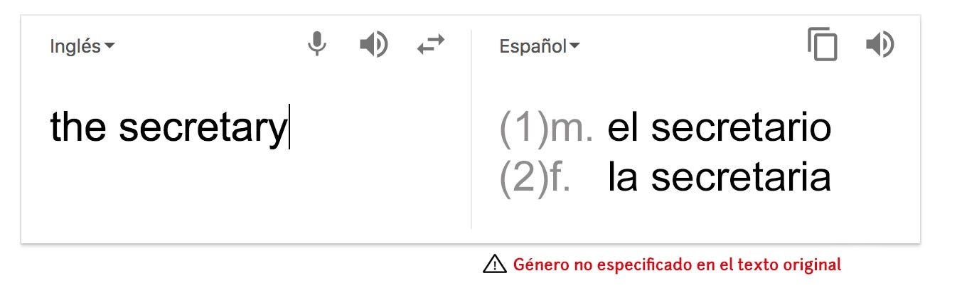Google Translate Identifies Secretaries As Women And Engineers As Men By Irene Font Peradejordi Medium