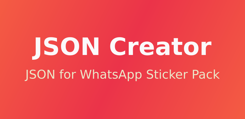 Json Creator For Whatsapp Sticker Pack Mindorks Medium