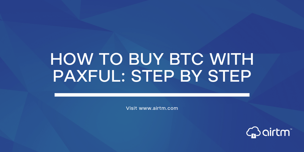 how do i sell my bitcoin on paxful