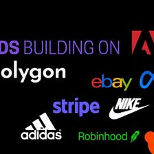 Polygon is the blockchain of choice for big brands — and here’s why