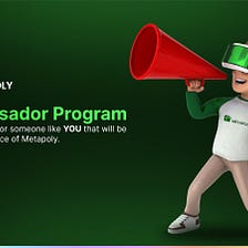 Metapoly Ambassador Program