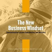 The New Business Mindset
