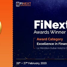 Majid Altunisi awarded the ‘Excellence in Finance Leaders’ award at FiNext Conference Dubai 2020.