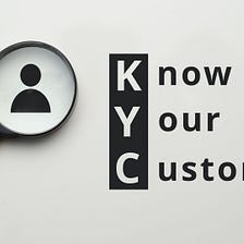 Know everything About KYC, meaning, types, and importance