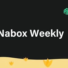 Nabox Weekly Issue 81