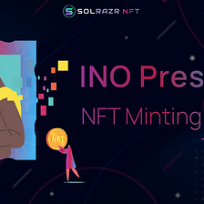 Guide to Mint NFTs during Presale on SolRazr’s NFT Launchpad