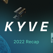 KYVE’s 2022 in Review: Launching an L1, Partnering With Cosmos, Raising $9M, and More