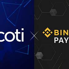 Binance Pay Now Supports $COTI To Enable Borderless Crypto Payments!