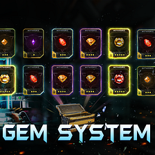 Important new: Gem system launched!
