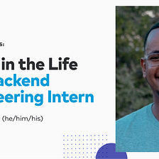 A Day in the Life of a Backend Engineering Intern