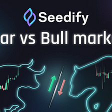 What’s the difference between a Bull and a Bear market?