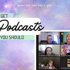 How And Why To Get Booked On Podcasts