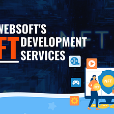 NFT Development Services — NFT Development Company