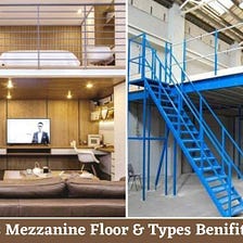 Mezzanine Floors | Types of Mezzanine Floors | Mezzanine Flooring | Benefits & Uses of Mezzanine…