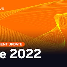 Opulous Development Update: June 2022
