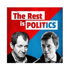Why ‘The rest is politics’ is my favorite Podcast