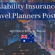 Liability Insurance: Should Travel Planners Update Terms & Conditions Post-Covid19?