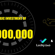 The Best Mystery Box received 1,000,000 USD in funding, led by LuckyDAO