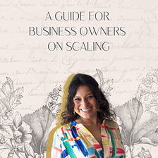 A Guide For Business Owners On Scaling — Christine Means Business