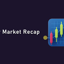 Weekly market recap(from November 2nd to November 8st)