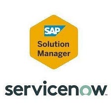 ServiceNow and SAP solution manager integration