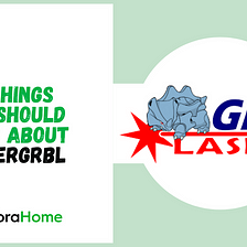 10 Things You Should Know About LaserGRBL