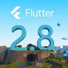 Announcing Flutter 2.8