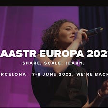 SaaStr Europa 2022 is a BACK, at the Beach, in Barcelona June 7–8!!