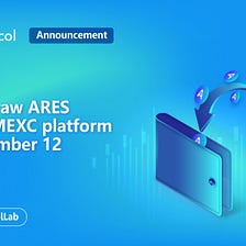 Anuncio | Por favor, retire los activos de ARES del MEXC antes del 12 de septiembre