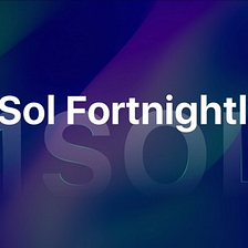 1Sol Fortnightly | Project Updates (Oct 15— Nov 05)