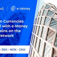 Europäische Währungen und DeFi mit e-Money Stablecoins kommen auf das Elrond Network.