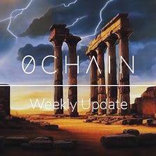 0Chain Weekly Debrief — November 2, 2022