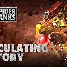 Spider Tanks: Calculating Victory